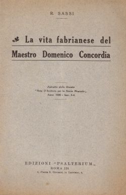 La vita fabrianese del Maestro Domenico Concordia, Romualdo Sassi
